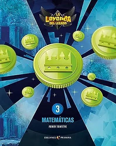 Proyecto: La leyenda del Legado. Matemáticas 3. Trimestres