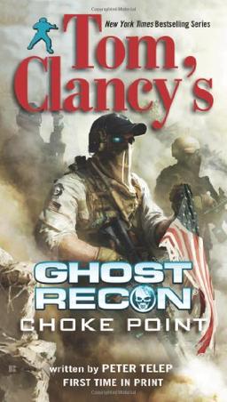 Tom Clancy's Ghost Recon: Choke Point