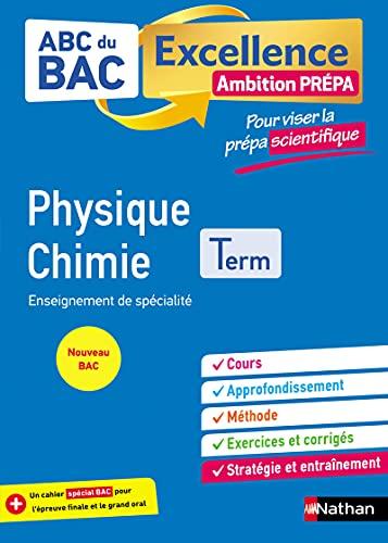 Physique chimie enseignement de spécialité terminale : ambition prépa pour viser la prépa scientifique : nouveau bac