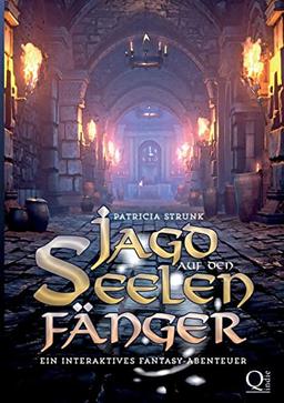 Jagd auf den Seelenfänger: Ein interaktives Fantasy-Abenteuer