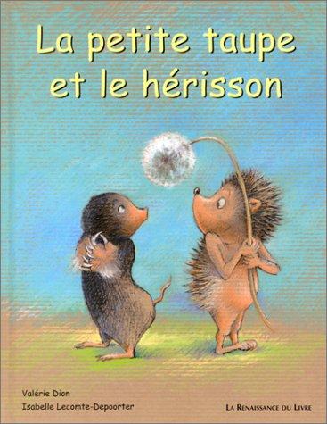 La petite taupe et le hérisson