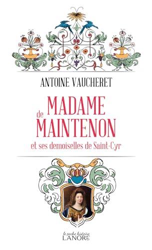 Madame de Maintenon et ses demoiselles de Saint-Cyr