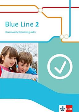 Blue Line / Klassenarbeitstraining aktiv mit Multimedia-CD: Ausgabe 2014