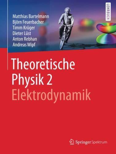 Theoretische Physik 2 | Elektrodynamik