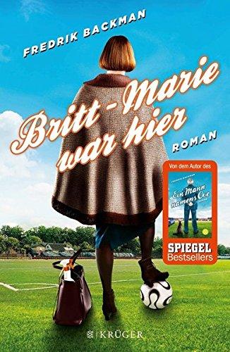 Britt-Marie war hier: Roman