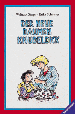 Der neue Daumen Knudeldick