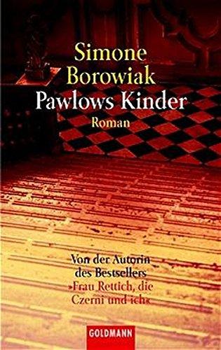 Pawlows Kinder (Goldmann Allgemeine Reihe)