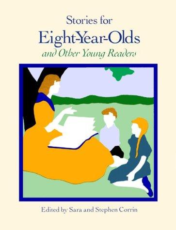 Stories for Eight-Year-Olds: An Other Young Readers