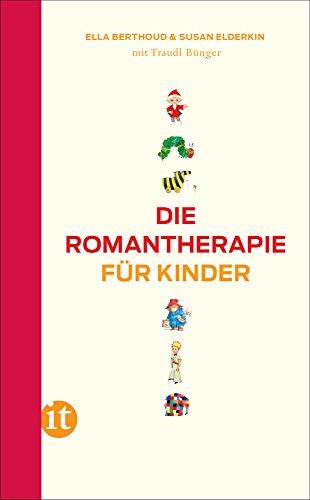 Die Romantherapie für Kinder (insel taschenbuch)