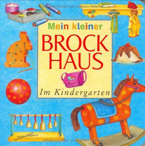 Mein kleiner Brockhaus - Im Kindergarten