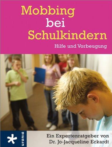 Mobbing bei Schulkindern: Hilfe und Vorbeugung