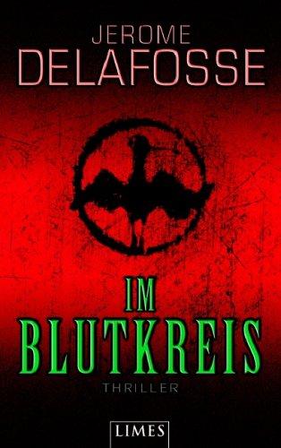 Im Blutkreis: Thriller