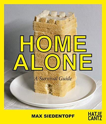 Max Siedentopf: Home Alone Survival Guide (Fotografie)