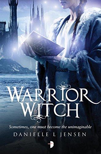 Warrior Witch: Malediction Trilogy Book Three