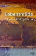 Lebensmüde: Hilfe bei Suizidgefährdung