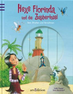 Hexe Florinda und die Zauberinsel: Vom Streiten und Versöhnen: Vom Streiten und Versöhnen. 1. Lesestufe