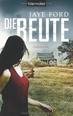 Die Beute: Thriller