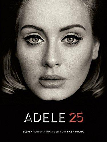 Adele: 25 (Easy Piano Book)