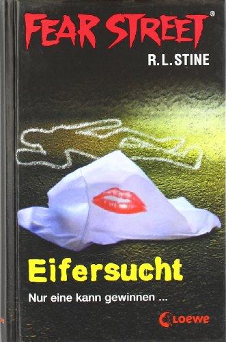 Fear Street. Eifersucht: Nur eine kann gewinnen