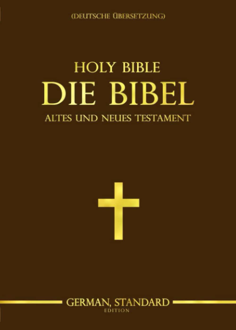 Die Bibel Braun in großer Schrift / Lutherbibel katholisch - Altes und Neues Testament (German Paperback): Elberfelder Bibel Oder (Die) Heilige ... Der Deutschen Bersetzung D. Martin Luthers