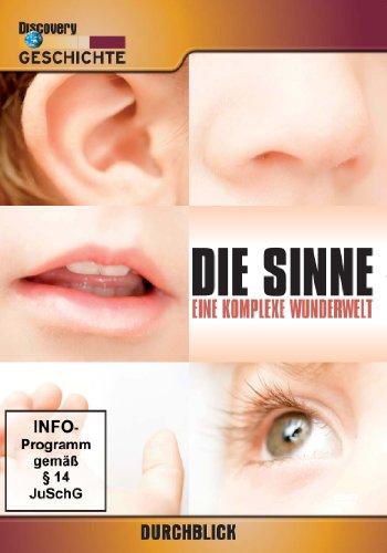 DIE SINNE - Eine komplexe Wunderwelt - Discovery Druchblick