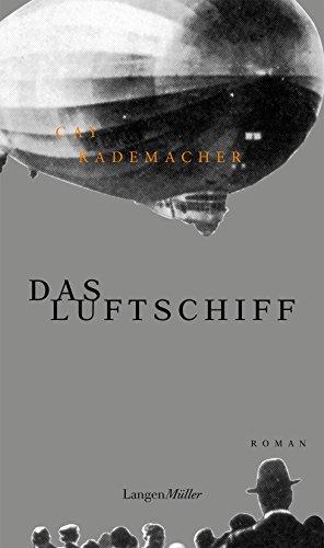 Das Luftschiff: Roman