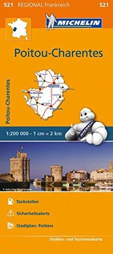 Michelin Poitou-Charentes: Straßen- und Tourismuskarte 1:200.000 (MICHELIN Regionalkarten)