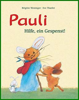 Pauli-Geschichten: Hilfe, ein Gespenst!