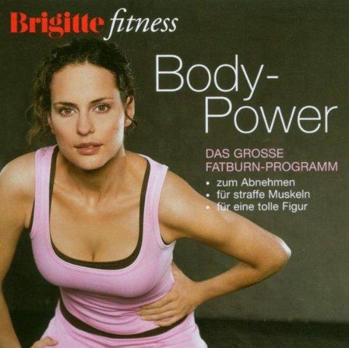 Brigitte Body Power - Das große Fatburn-Programm