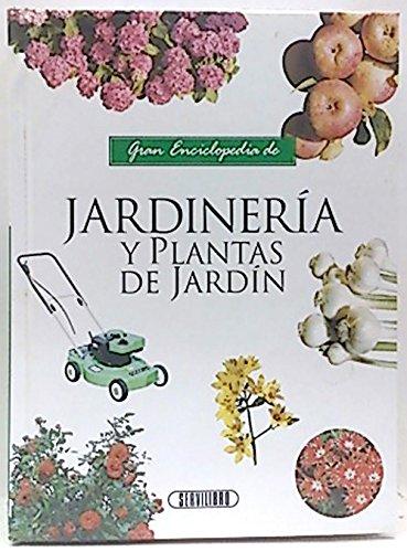 Gran Enciclopedia de Jardinería y plantas de jardín