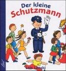 Der kleine Schutzmann