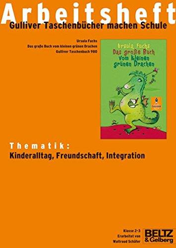 Das große Buch vom kleinen grünen Drachen - Arbeitsheft (Beltz Praxis / Lesen - Verstehen - Lernen)