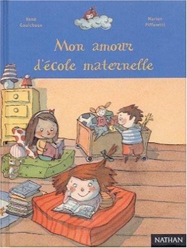 Mon amour d'école maternelle