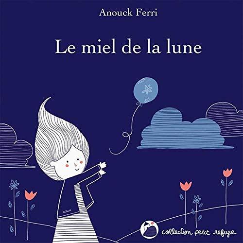 Le miel de la lune