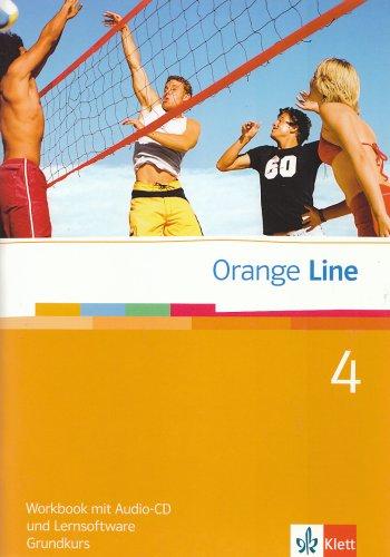 Orange Line 4. Grundkurs Klasse 8. Workbook mit Audio-CD und Lernsoftware