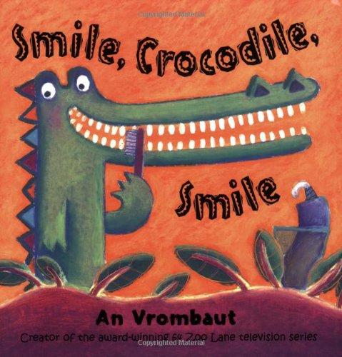 Smile, Crocodile, Smile