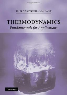 Thermodynamics: Fundamentals for Applications (Cambridge Series in Chemical Engineering)