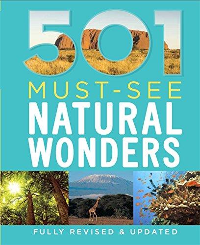 501 Must-See Natural Wonders (501 Series)