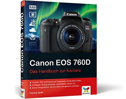 Canon EOS 760D: Das Handbuch zur Kamera