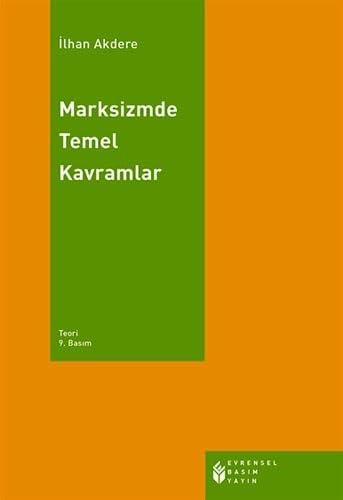 MARKSİZMDE TEMEL KAVRAMLAR