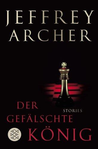 Der gefälschte König: Stories