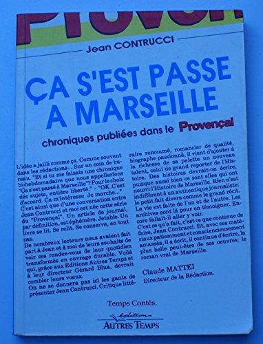 Ca s'est passé à Marseille. Vol. 3