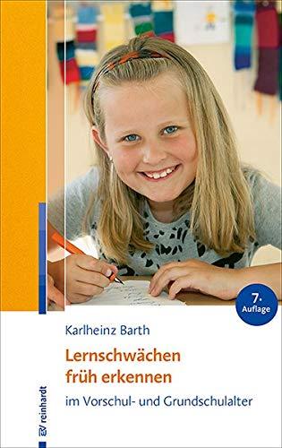 Lernschwächen früh erkennen im Vorschul- und Grundschulalter