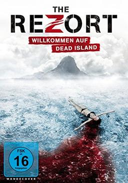 The Rezort - Willkommen auf Dead Island