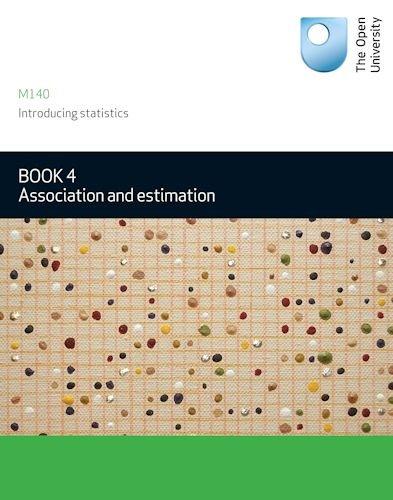 BOOK 4- ASSOCIATION AND ESTIMATION (Introducing Statistics Series)