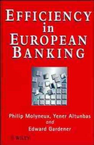 Efficiency in European Banking