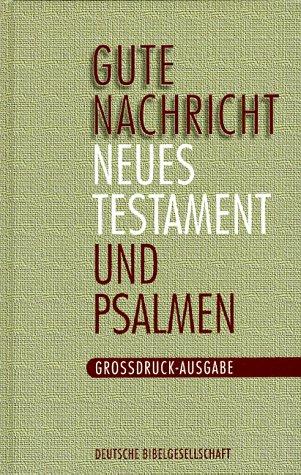 Nr.2622: Gute Nachricht Neues Testament und Psalmen