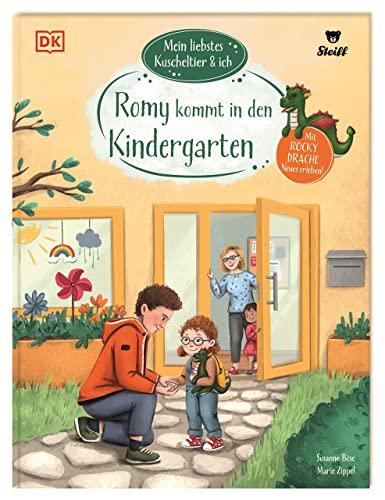 Mein liebstes Kuscheltier & ich. Romy kommt in den Kindergarten: Mit Rocky Drache Neues erleben! Mutmach-Geschichte für Kindergartenkinder in Kooperation mit Steiff. Für Kinder ab 3 Jahren