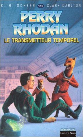 Le transmetteur temporel (Perry Rhodan)