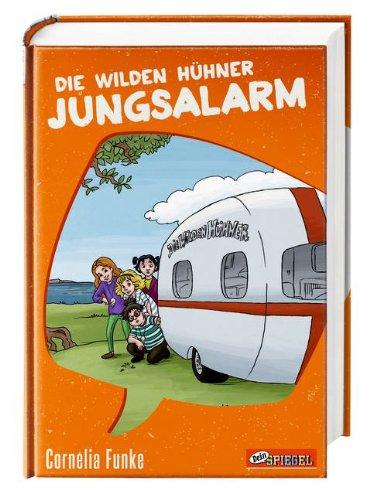 Die Wilden Hühner - Jungsalarm (Dein Spiegel-Edition)